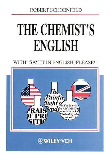 The Chemist's English: With 'Say It in English, Please!'